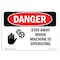 Signmission OSHA Danger, Stay Away When Machine Is Operating, 10in X 7in Rigid Plastic, 10" W, 7" H, Landscape OS-DS-P-710-L-1700 - alternate 1